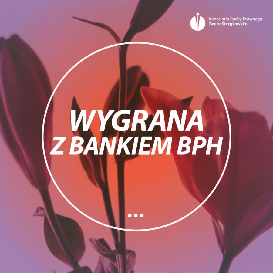 WYGRANA Z BANKIEM BPH!